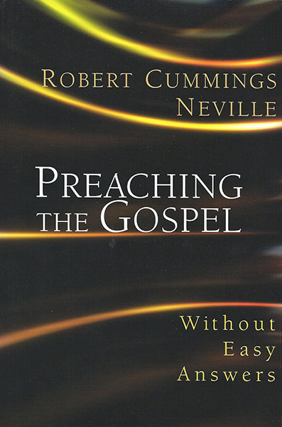 Preaching The Gospel Without Easy Answers